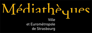 Les Médiathèques de la Ville et de l'Eurométropole